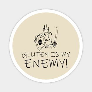 Gluten Is My Enemy Magnet